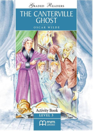 The Canterville Ghost. Activity Book. Level 3