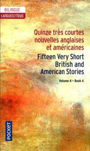 Quinze tres courtes nouvelles anglaises et.. vol.4