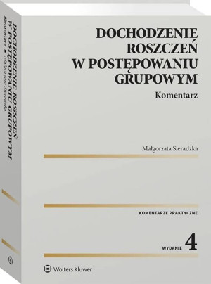 Dochodzenie roszczeń w postępowaniu grupowym w.4
