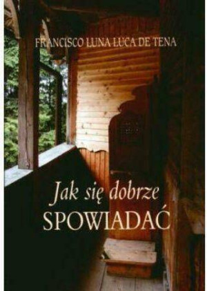 Jak się dobrze spowiadać