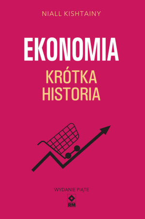 Ekonomia Krótka historia. Wydanie 5