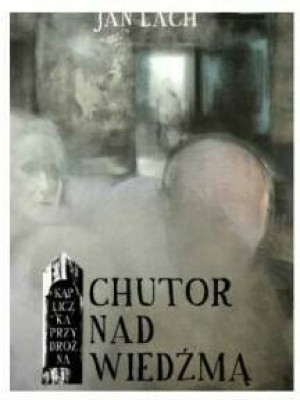 Chutor nad Wiedźmą
