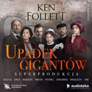 Upadek gigantów. Audiobook