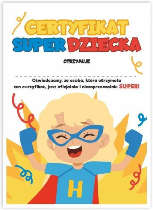 Certyfikat A4 Super Dziecka - Dziewycznka