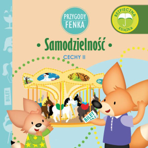 Samodzielność. Cechy II. Przygody Fenka