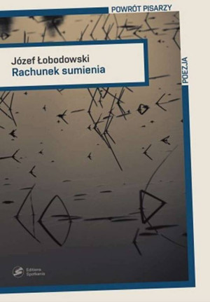Rachunek sumienia. Powrót pisarzy