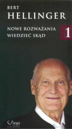 Wiedzieć skąd. Nowe rozważania. Tom 1