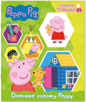 Peppa Pig. Zadania na medal cz. 1 Domowe zabawy Peppy