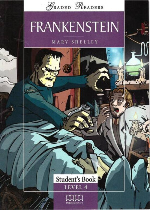 Frankenstein. Graded Readers. Student's Book. Level 4