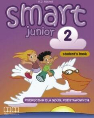 Smart Junior 2. Student's Book. Podręcznik dla szkół podstawowych. Język angielski