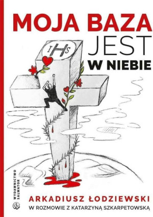 Moja baza jest w niebie