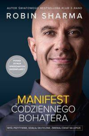 Manifest codziennego bohatera