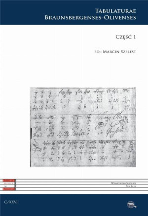 C XXV. Tabulaturae Braunsbergenses-Olivenses. Część 1