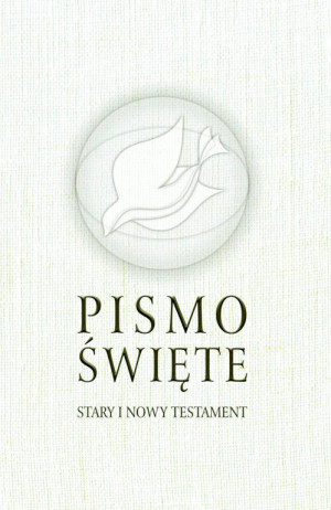 Pismo Święte. Stary i nowy testament