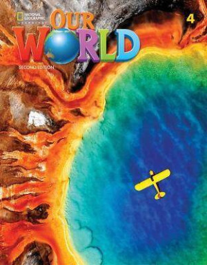 Our World 4. Second Edition. Student's Book