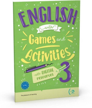 English with Games and Activities 3 with digital resources + audio online B1-B2