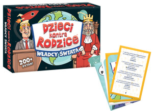 Dzieci kontra Rodzice. Władcy Świata