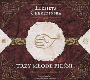 Trzy młode pieśni. Północna droga. Tom 4. Audiobook