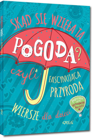 Skąd się wzięła ta pogoda?