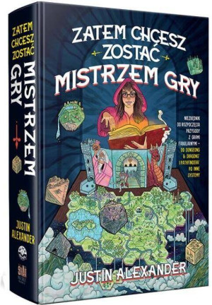 Zatem chcesz zostać Mistrzem Gry
