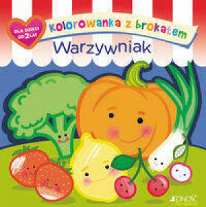 Warzywniak. Kolorowanka z brokatem
