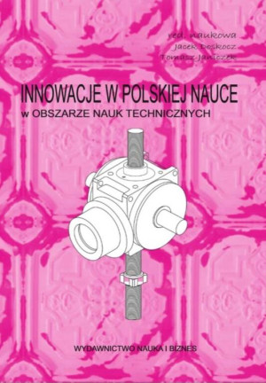 Innowacje w polskiej nauce w obszarze nauk technicznych
