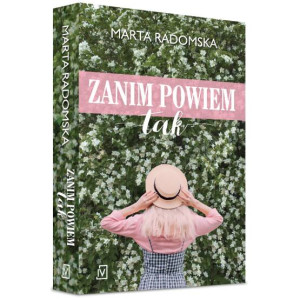 Zanim powiem tak. Tylko jedno słowo