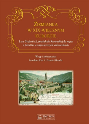Ziemianka w XIX-wiecznym kurorcie