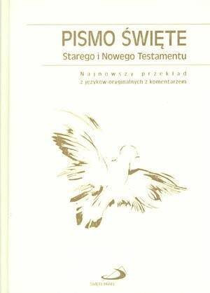 Pismo Święte. Stary i Nowy Testament