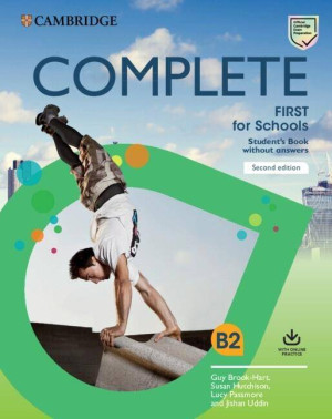 Complete First for Schools. B2. Student's Book without answers