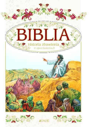 Biblia. Historia zbawienia w opowiadaniach