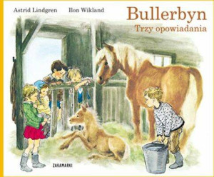 Bullerbyn. Trzy opowiadania