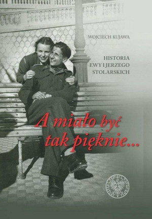 A miało być tak pięknie... Historia Ewy i Jerzego Stolarskich