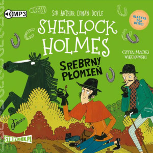 Srebrny Płomień. Sherlock Holmes. Audiobook