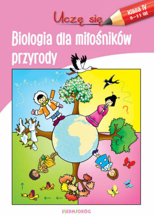 Biologia dla miłośników przyrody. Uczę się