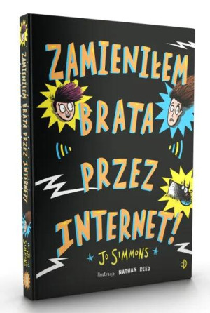 Zamieniłem brata przez internet