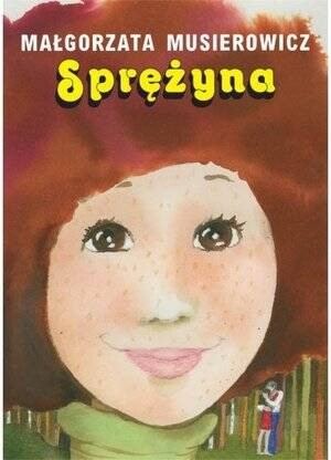 Sprężyna. Jeżycjada