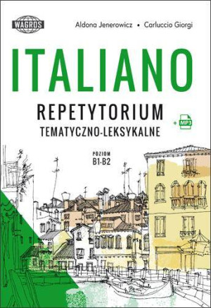 Italiano repetytorium tematyczno-leksykalne B1/B2