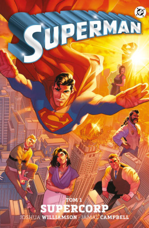 Supercorp. Superman. Tom 1