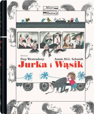 Jurka i Wąsik. Mistrzowie Światowej Ilustracji