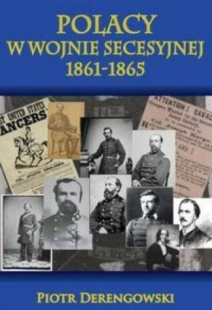 Polacy w wojnie secesyjnej 1861-1865