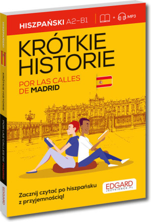Por las calles de Madrid - Hiszpański. Krótkie historie