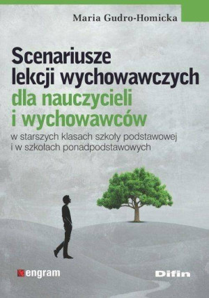 Scenariusze lekcji wychowawczych dla nauczycieli i wychowawców