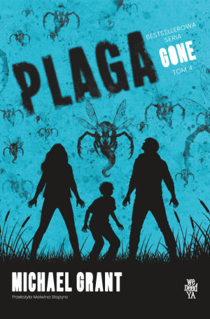 Plaga. Gone. Tom 4