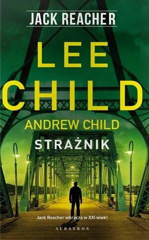 Strażnik. Jack Reacher. Tom 25
