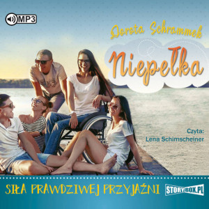 Siła prawdziwej przyjaźni. Niepełka. Tom 2. Audiobook