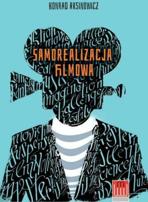 Samorealizacja filmowa