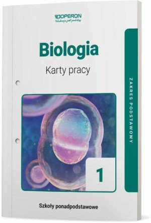 Biologia 1. Karty pracy. Zakres podstawowy. Szkoły ponadpodstawowe