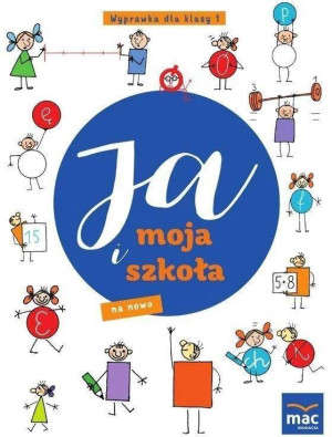 Ja i moja szkoła na nowo SP 1 Wyprawka