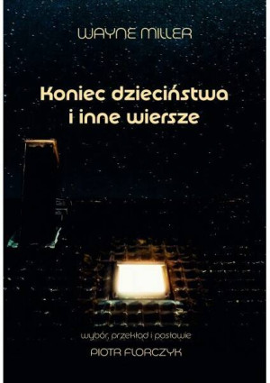 Koniec dzieciństwa i inne wiersze